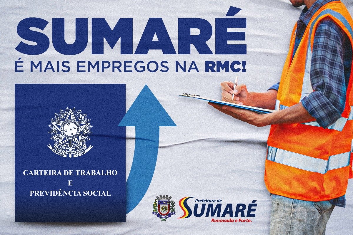 Sumaré tem saldo positivo na geração de empregos na RMC, segundo Caged